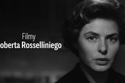 120 ROCZNICA URODZIN MISTRZA KINA NA ARTE.TV – OSTATNIA SZANSA NA WYJĄTKOWE FILMY ROSSELLINIEGO BEZ OPŁAT